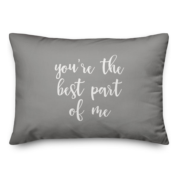 Rona The Lyell Collection You're The Best Part Of Me Throw Pillow ...